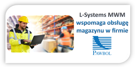 L-Systems MWM wspomaga obsługę magazynu w Pawbol Sp. z o.o.